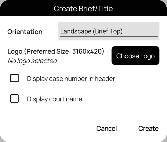 Create Brief/Title options with orientation, logo, and header choices
