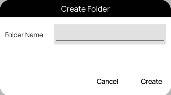 Create Folder dialog with the Folder Name field